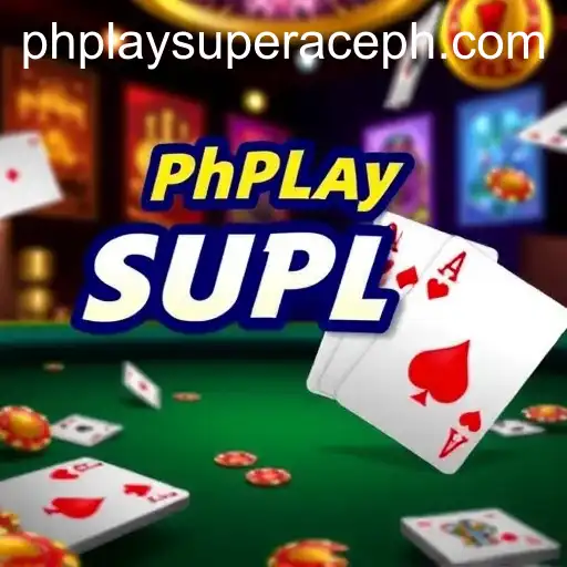 PhPlay Super Ace: A Deep Dive into Casino Game Excitement
