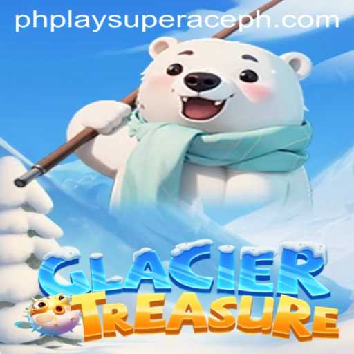 Exploring GlacierTreasure: An Exciting Adventure with PhPlay Super Ace