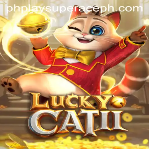 The Exciting World of LuckyCatII: Exploring PhPlay Super Ace